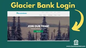 Glacier Bank Login Information