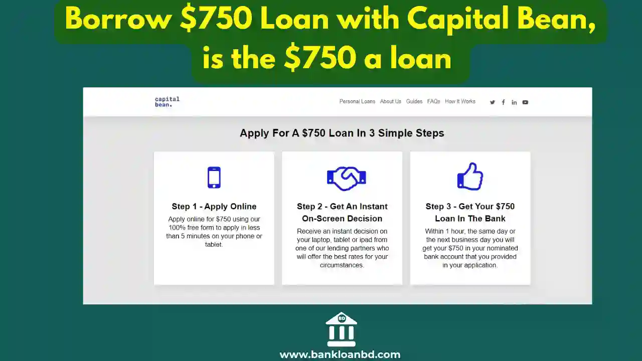 Borrow $750 Loan with Capital Bean, is the $750 a loan USA