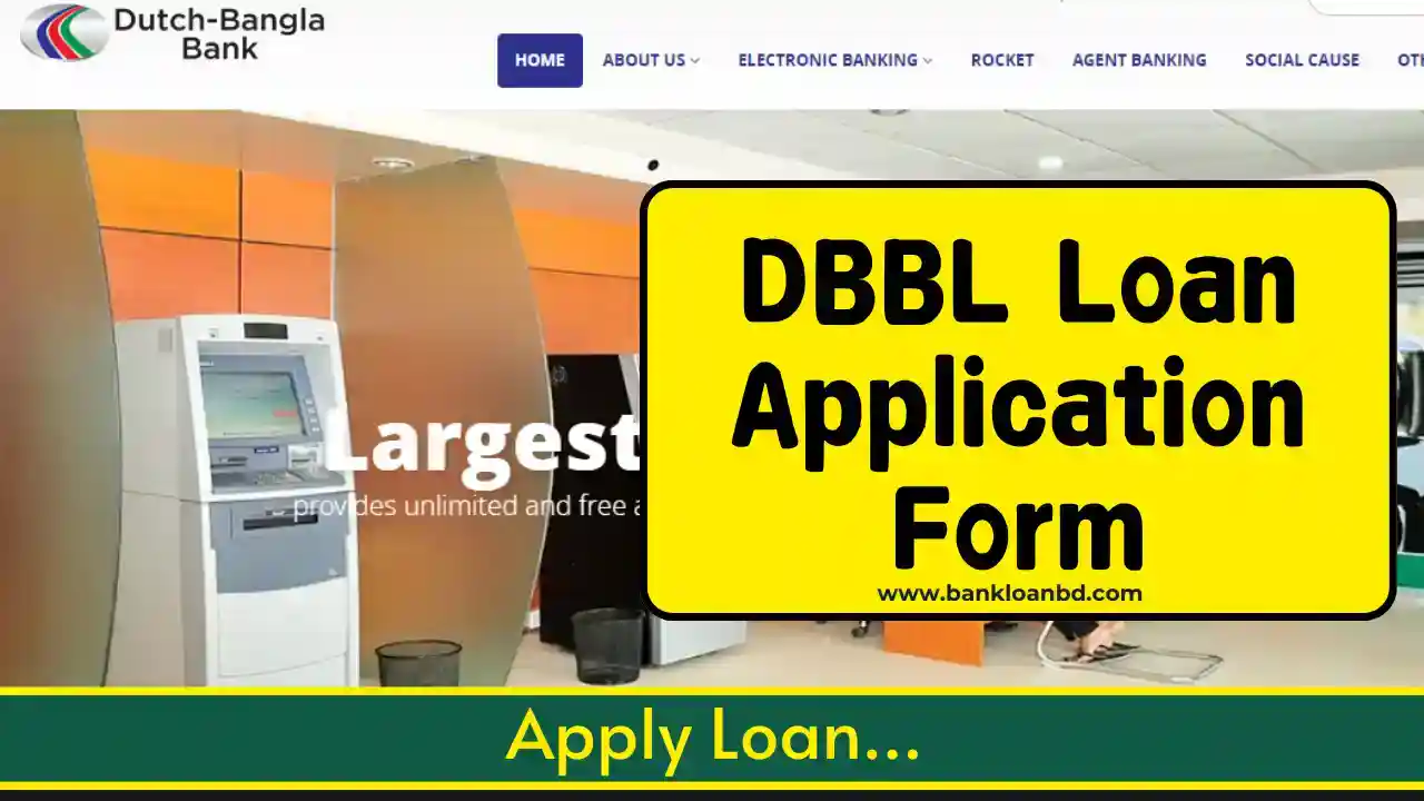 DBBL Loan Application Form- Apply Loan