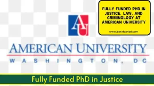 Fully Funded PhD in Justice, Law, and Criminology at American University