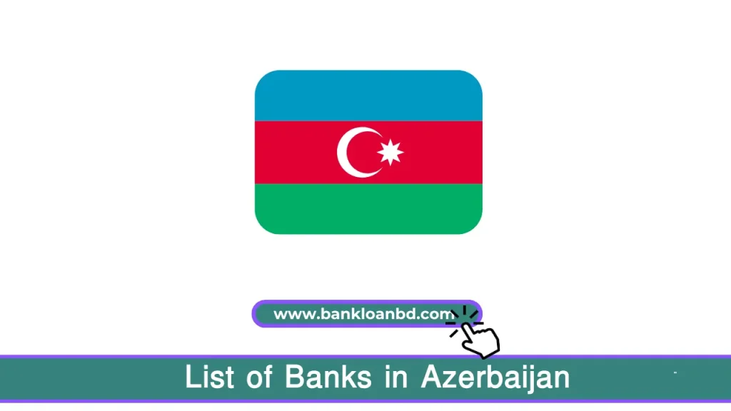 List of Banks in Azerbaijan