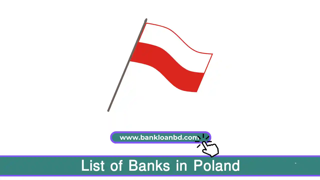 The Ultimate Guide to the List of Banks in Poland: An Overview of Poland's Banking Sector