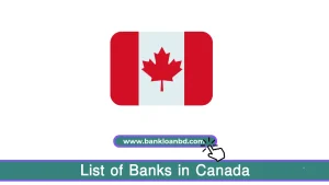 This article presents a detailed "List of Banks in Canada", categorized into domestic commercial banks, foreign banks operating in Canada, and private banking institutions.