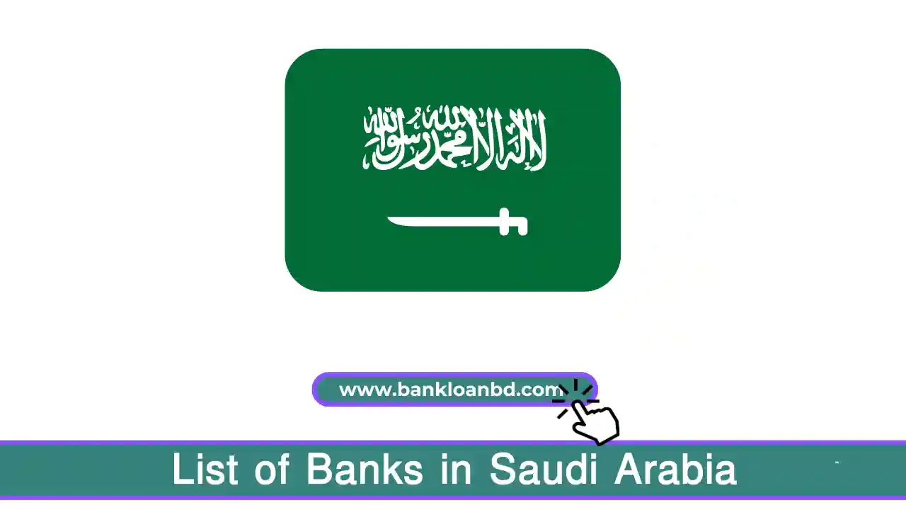 List of Banks in Saudi Arabia