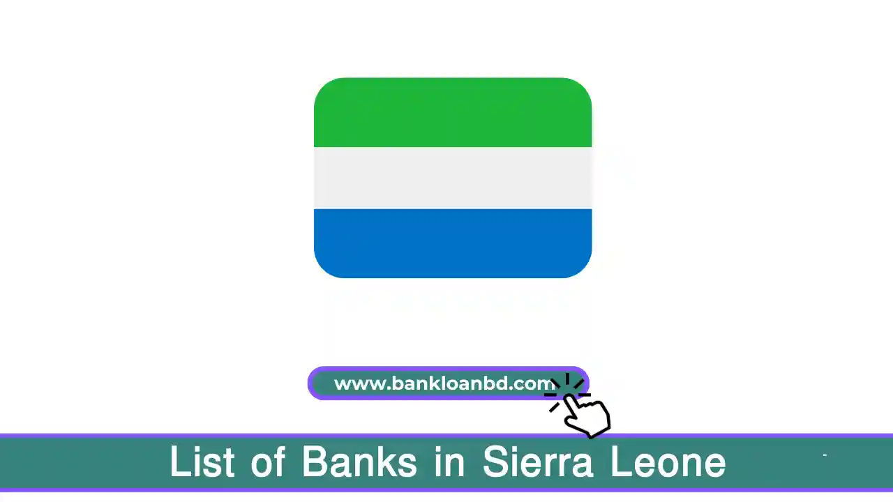 List of Banks in Sierra Leone