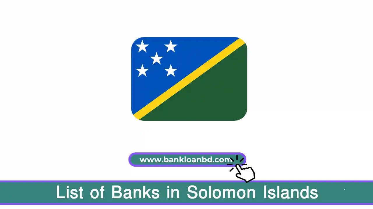 List of Banks in Solomon Islands