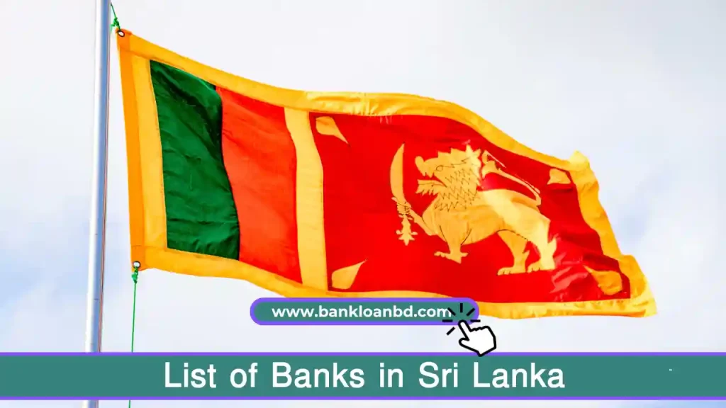 List of Banks in Sri Lanka: Comprehensive Guide to Leading Financial Institutions