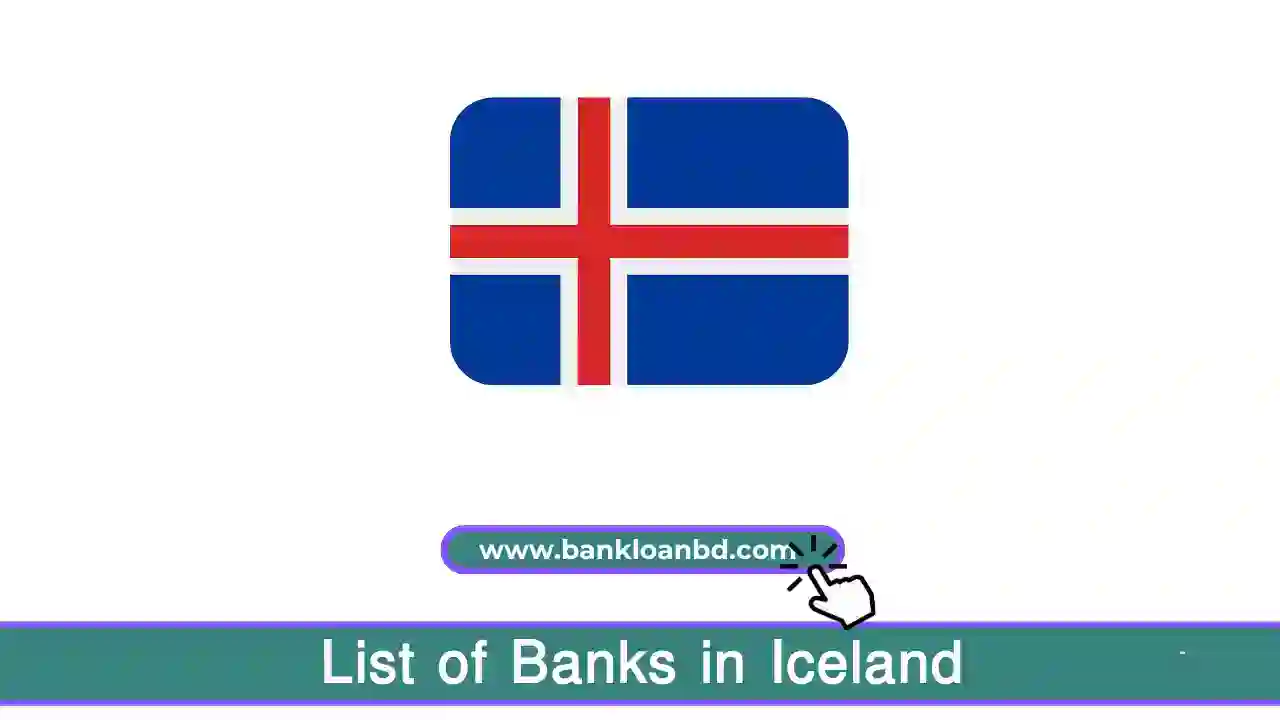 The List of Banks in Iceland includes major commercial banks like Arion Bank, Íslandsbanki, and Landsbankinn, as well as regional savings banks such as Sparisjóður Austurlands and Sparisjóður Suður-Þingeyinga. Iceland's banking sector is regulated for stability and innovation.