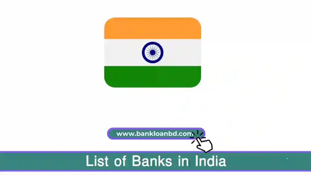 List of Banks in India: An Insight into the Indian Banking Landscape