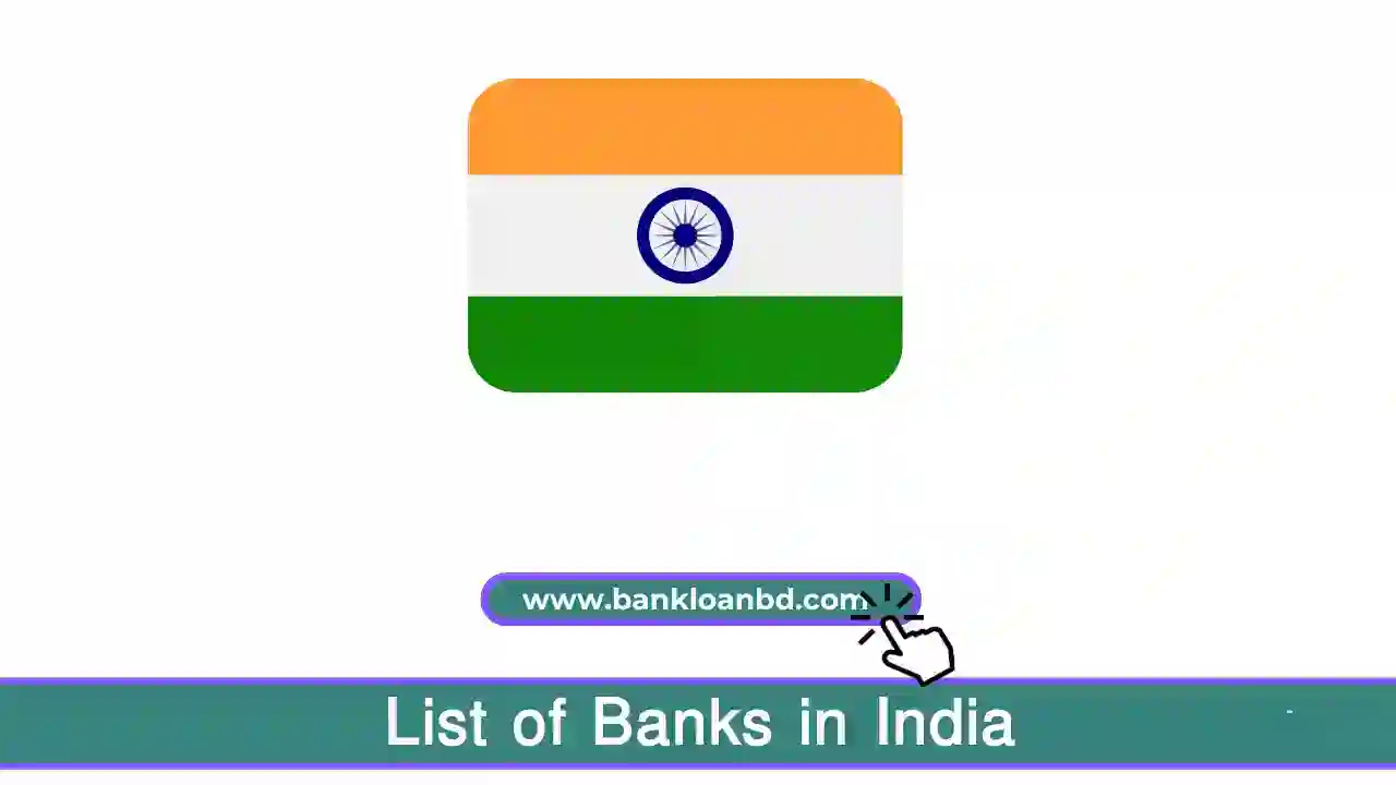 List of Banks in India: An Insight into the Indian Banking Landscape