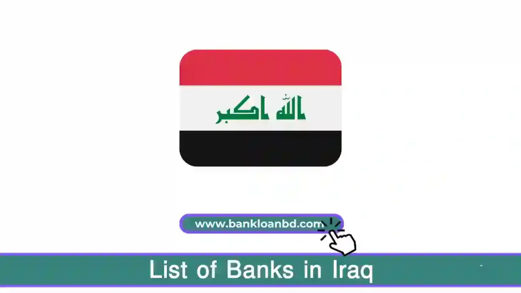 List of Banks in Iraq: Banking Services in the Country