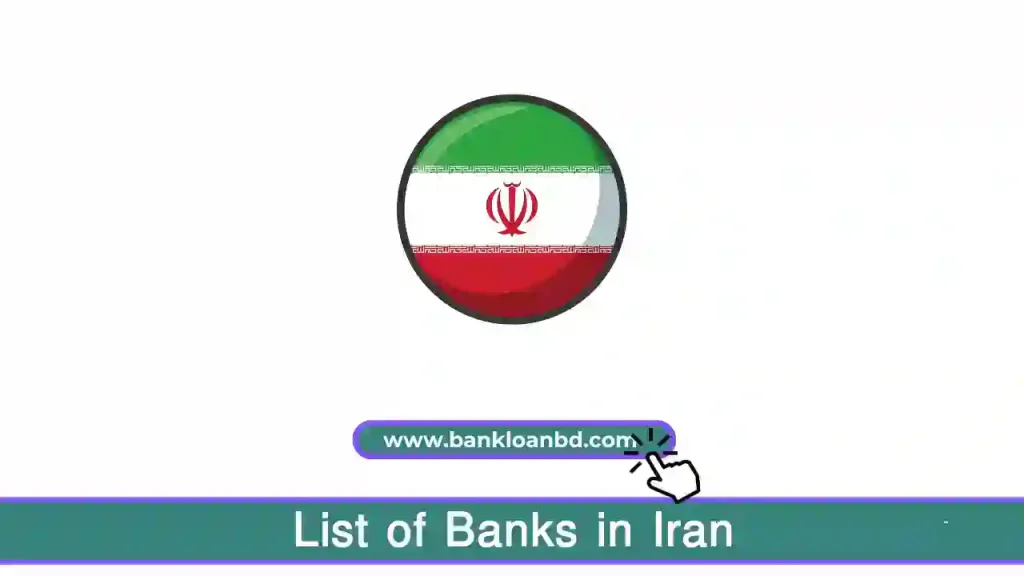 List of Banks in Iran: Exploring the Financial Landscape