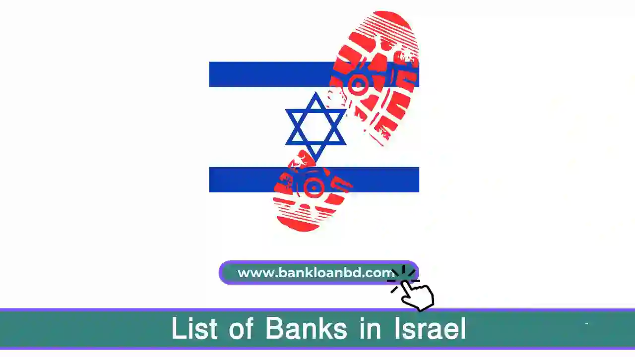 List of Banks in Israel: A Guide to Financial Institutions in the Country